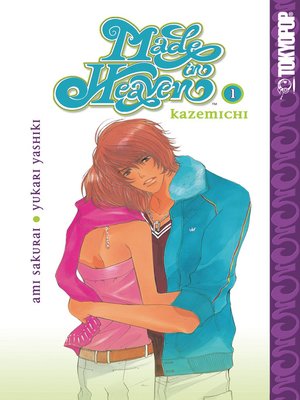 cover image of Made in Heaven: Kazemichi